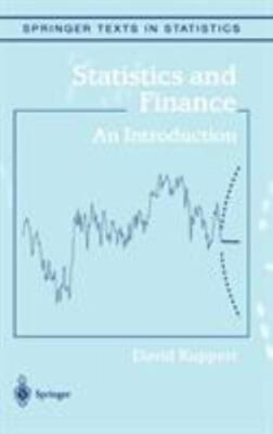 Statistics and Finance: An Introduction (Springer Texts in Statistics) by 