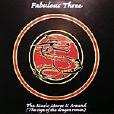 Fabulous Three - The Music Moves U Around (12'', Single) 8715823013220