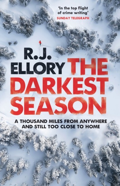 The Darkest Season by R.J. Ellory (Paperback Book)