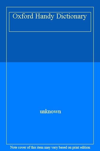Oxford Handy Dictionary Compact Essential Reference for Everyday Use