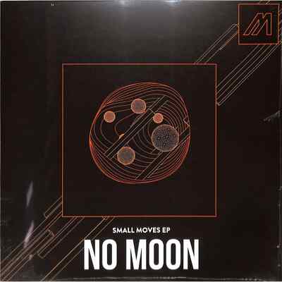 No Moon / SMALL MOVES EP / Mechatronica / MTRON026 / 12 Inch