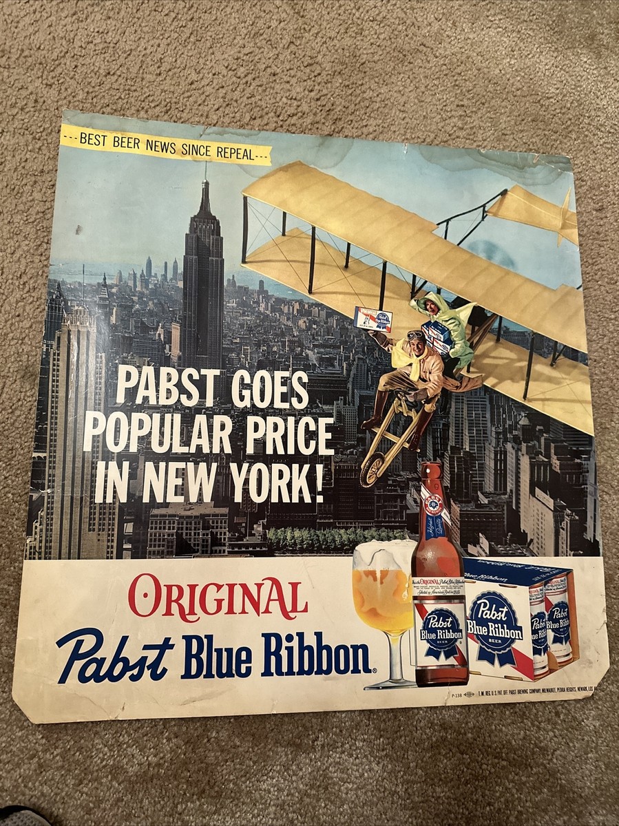 希少品！ Pabst Blue Ribbon パブスト ブルー リボン ポスター Vintage Pabst Blue Ribbon “Pabst Goes Popular Price In New York