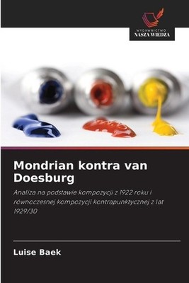 Mondrian kontra van Doesburg by Luise Baek (Polish) Paperback Book