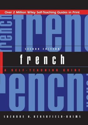 French: A Self-Teaching Guide - paperback Hershfield-Haims, Suzanne A.