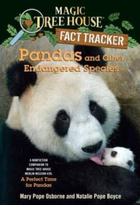Pandas and Other Endangered Species: A Nonfiction Companion to Magic Tree - GOOD