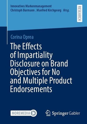 The Effects of Impartiality Disclosure on Brand Objectives for No and Multiple P
