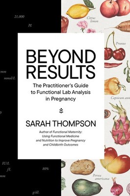 Sarah Thompson | Beyond Results | Buch | Englisch (2000) | Modern Wisdom Press