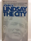 The City by John V. Lindsay Biography Vintage Book 1970