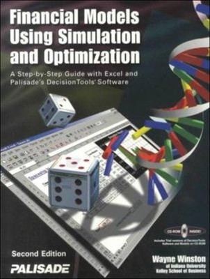 Financial Models Using Simulation and Optimization : A Step-by-St