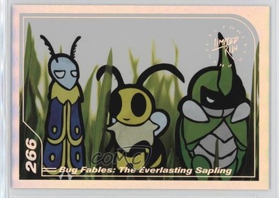 2017 Trading Cards Forever Physical Bug Fables: The Everlasting Sapling #266 2rz