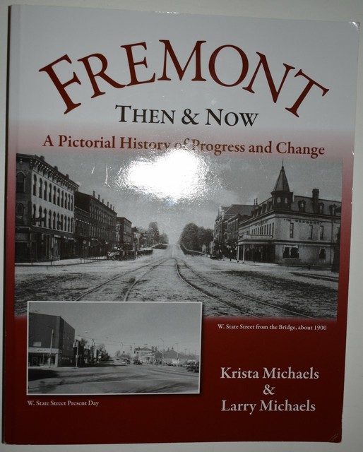 Fremont Then and Now by Krista Michaels 2009 2nd printing eBay