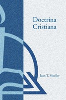 Juan T Mueller | Doctrina Cristiana | Taschenbuch | Spanisch (2016)