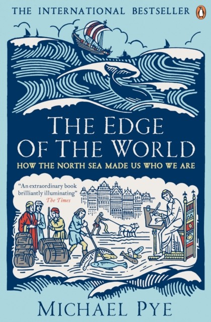 The Edge of the World by Michael Pye (Paperback Book)