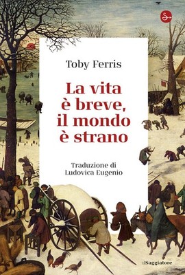 Buch - Ferris Toby - Das Leben Und Kurz, Die Welt Und Seltsam - Der Weise
