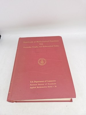 Handbook of Mathematical Functions With Formulas, Graphs and Mathematical Tables