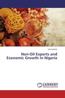 Non-Oil Exports And Economic Growth In Nigeria Victor Ijirshar