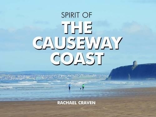 The Spirit Of The Causeway Coast Rachael Craven - Image 6