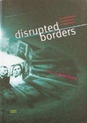 Disrupted Borders : An Intervention in Definitions of Boundaries