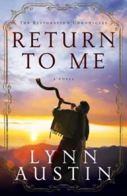 Return to Me (The Restoration Chronicles) (Volume 1) - Paperback - VERY GOOD