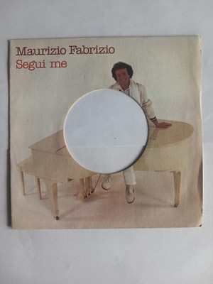 Cover LP 45 Giri 7'' - Segui Me - Quando Parlo Di Me - Maurizio Fabrizio Juke Box