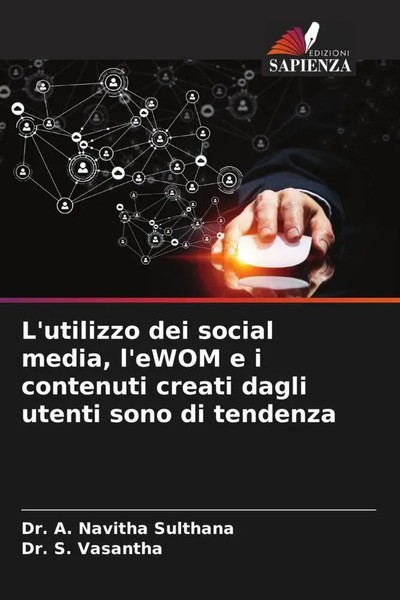 A. Navitha Sulthana (U. A.) | L'utilizzo Dei Social Media, L'ewom E I...-image