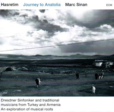 CD PROMO FRANçAIS 16 TITRES MARC SINAN HASRETIM JOURNEY TO ANATOLIA ECM 2013 - Photo 1/3