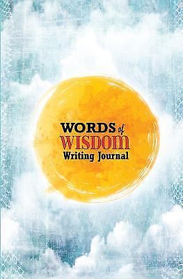 Words of Wisdom Journal : 120-Page Diary with Words of Wisdom Quotes to ...