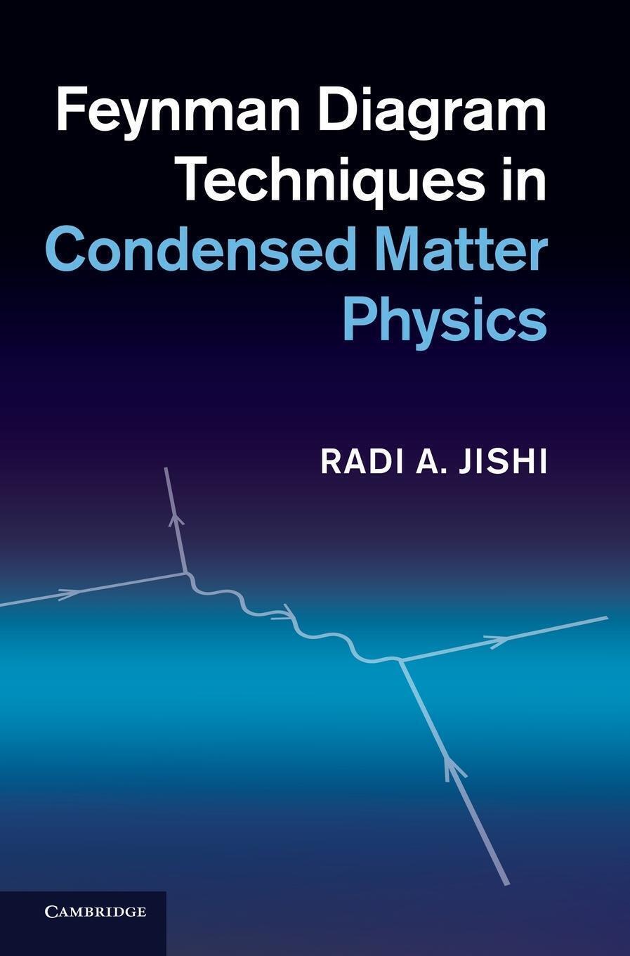 Thumbnail - Radi Jishi | Feynman Diagram Techniques In Condensed Matter Physics |