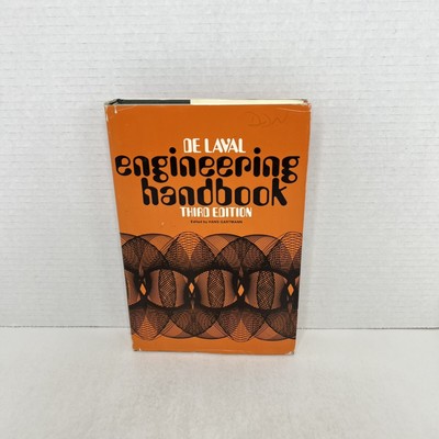 DE LAVAL ENGINEERING HANDBOOK Third Edition, First Printing; H. Gartmann 1970 HC