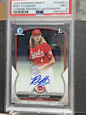 Rhett Lowder PSA 9 2023 Bowman 1st Chrome Draft Auto Base PSA MINT 