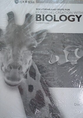Exploring Creation with Biology 3rd Edition Soulutions and tests