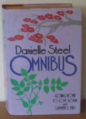 Going Home / To Love Again / Summer's End,Danielle Steel