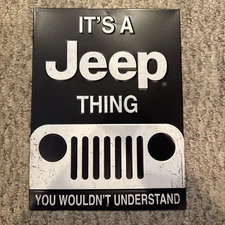 It's a Jeep Thing Metal Sign Wall Art Home Decoration Theater Media Room Man...