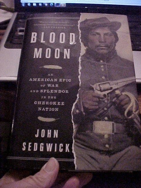 BLOOD MOON: CHEROKEE NATION (1800-60) JOHN ROSS, TRAIL of TE