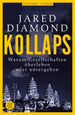 Kollaps | Warum Gesellschaften überleben oder untergehen | Jared Diamond | Buch