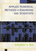 Applied Numerical Methods For Engineers And Scientists Singiresu Rao (U. A.)