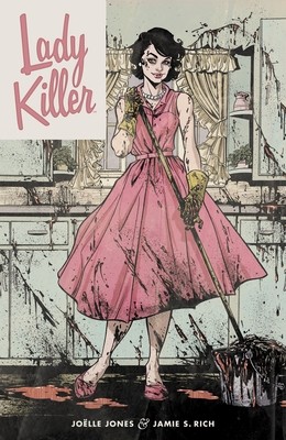 Lady Killer by Jones, Joëlle; Rich, Jamie