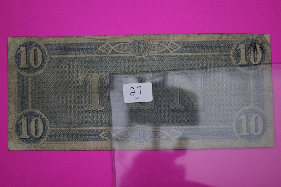1864 Confederate States of America $10 Ten Dollars Weak "A" Rarity 9 Genuine 27 - Image 3 of 3
