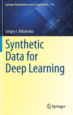 Synthetic Data for Deep Learning - 9783030751777