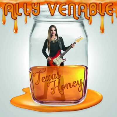 Ally Venable - Texas Honey new cd.  Ruf Records.  Woman blues.