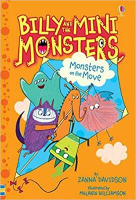 Monsters on the Move Billy and the Mini Monsters 6 by Zanna Davidson