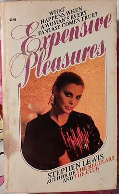Expensive Pleasures By Stephen Lewis Paperback 1981 
