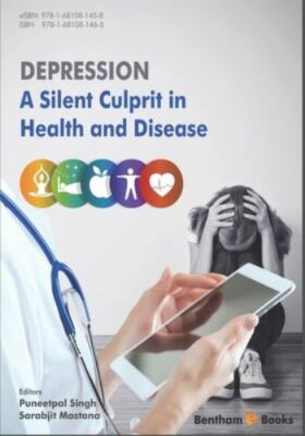 Depression: A Silent Culprit in Health and Disease by Mastana, Sarabjit, Bran...