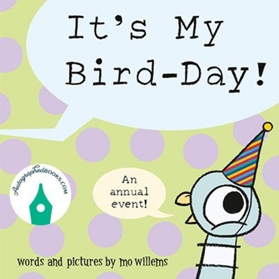 AUTOGRAPHED SIGNED It's My Bird-Day! by Mo Willems (2026, Hardcover)