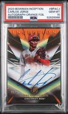 2023 BOWMAN INCEPTION AUTOS ORANGE FOIL #BPACJ CARLOS JORGE 15/25 PSA 10