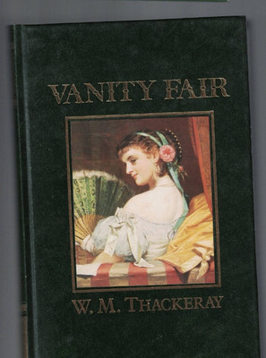 ORNATE BINDING ,classic ,VANITY FAIR by W M THACKERAY