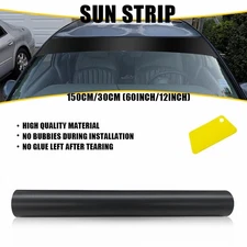 60"x 12" Matte Black Windshield Sun Visor Vinyl Decal Strip Film Sticker EAX EXV