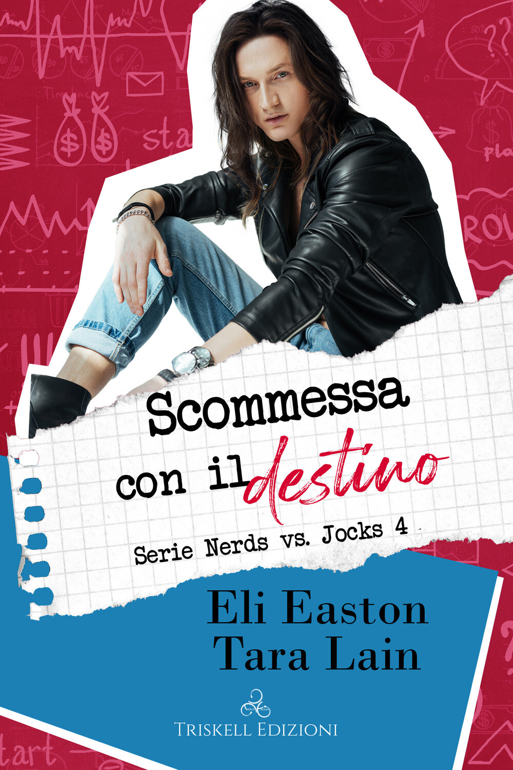 Scommessa con il destino. Nerds vs. jocks. Vol. 4 - Easton Eli, Lain Tara