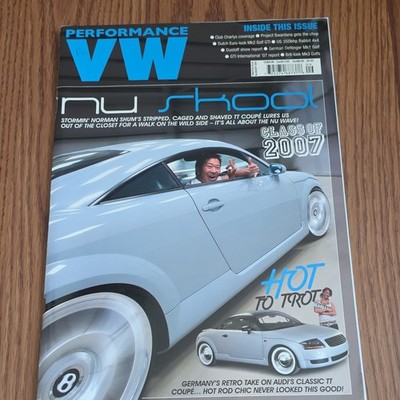 Performance VW Magazine Class of 2007 SEP Issue Audi TT Coupe Fox Racing Wheels