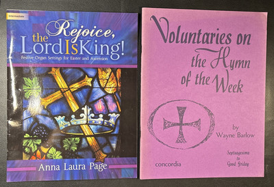 Rejoice, the Lord Is King! Organ for Eater/Ascension - Anna Laura Page, + Hymn